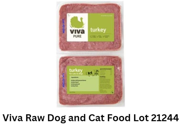 Recalled: Viva Raw Pets Recall for Dog and Cat Food Due To Potential Listeria Monocytogenes; 5 Product Lines Involved Lot #21244