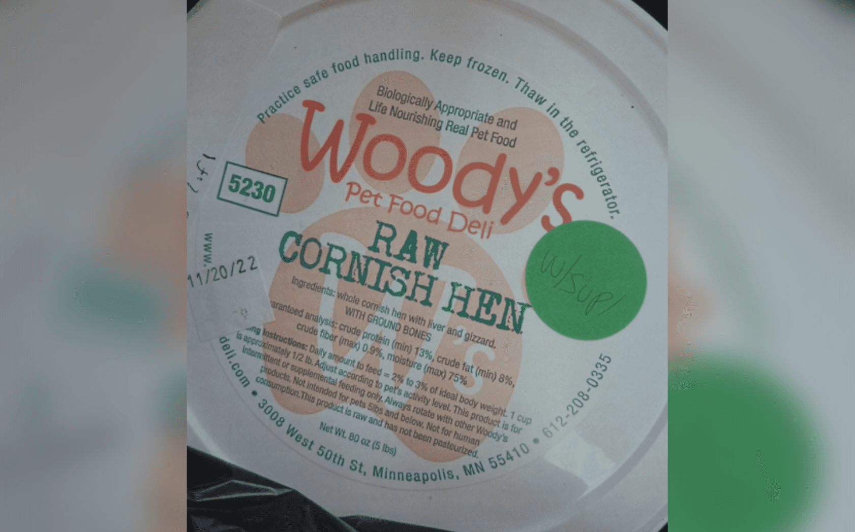 Recalled: Woody's Pet Food Deli Raw Cornish Hen With Supplements