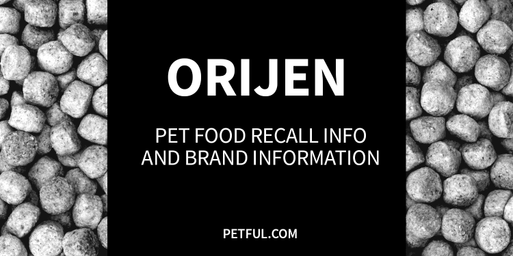 Orijen Pet Food Recalls