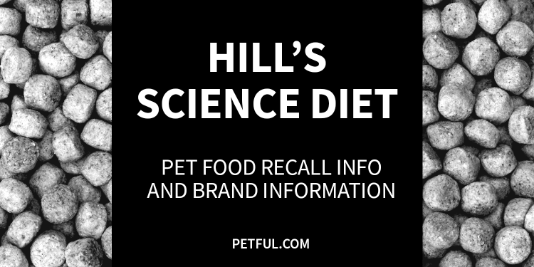 Hill’s Science Diet recall history