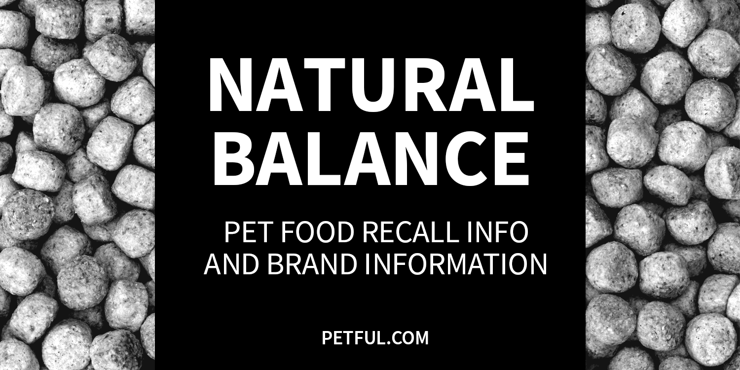 Natural Balance Pet Food Recall History (Fully Updated)