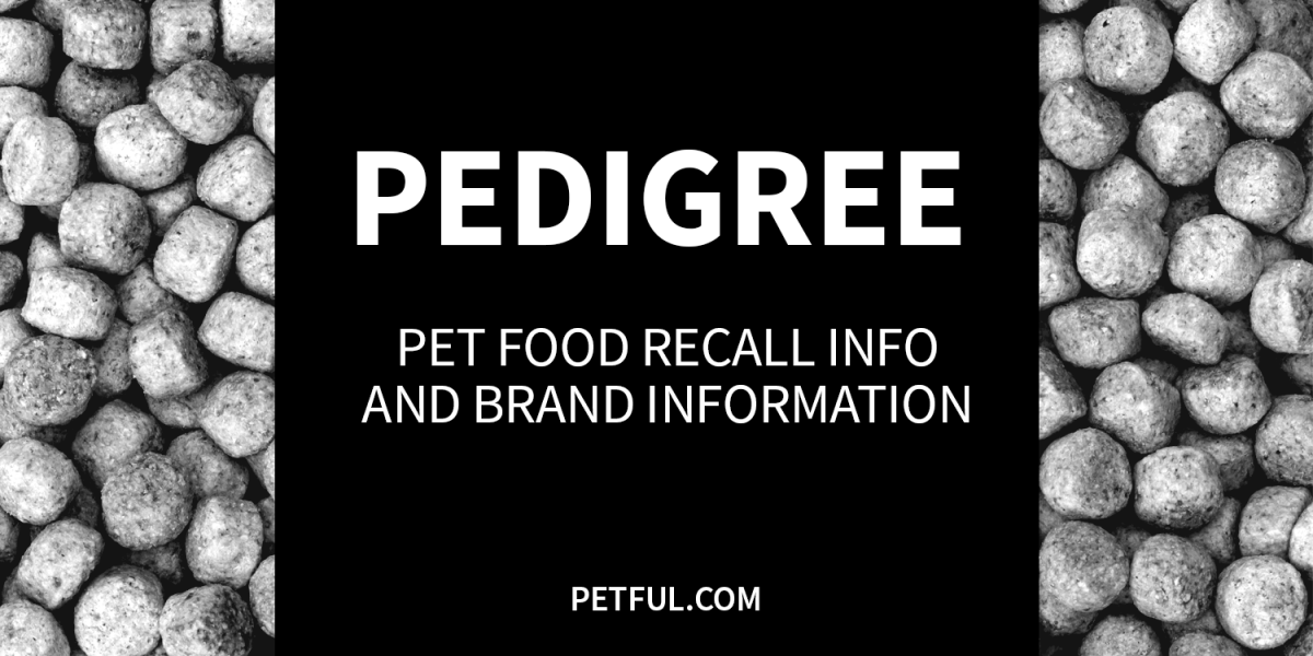 Pedigree Recall History and Pet Food Brand Info Recall History (Fully