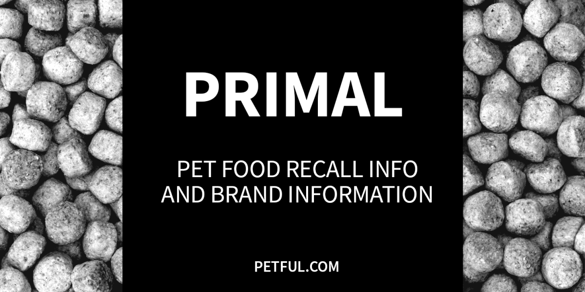 Primal Pet Foods Recall History