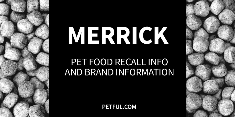 Merrick pet food recalls